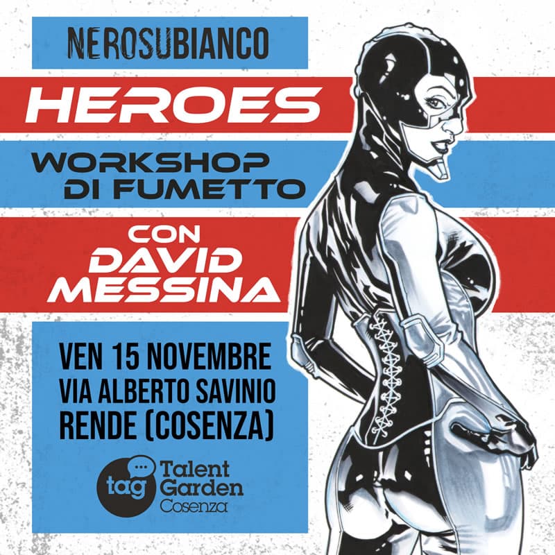 Fumetto Americano arriva in Calabria con il fumettista David Messina 15 Novembre 2019 a Rende locandina