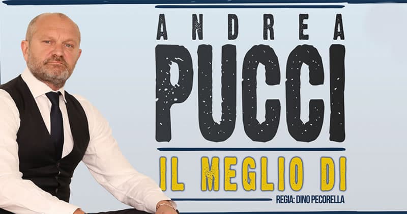 Andrea Pucci in Il meglio di 26 marzo 2022 Rende locandina