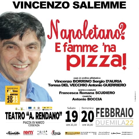 Vincenzo Salemme in Napoletano efammi 'na pizza 19 e 20 Febbraio 2021 Cosenza locandina