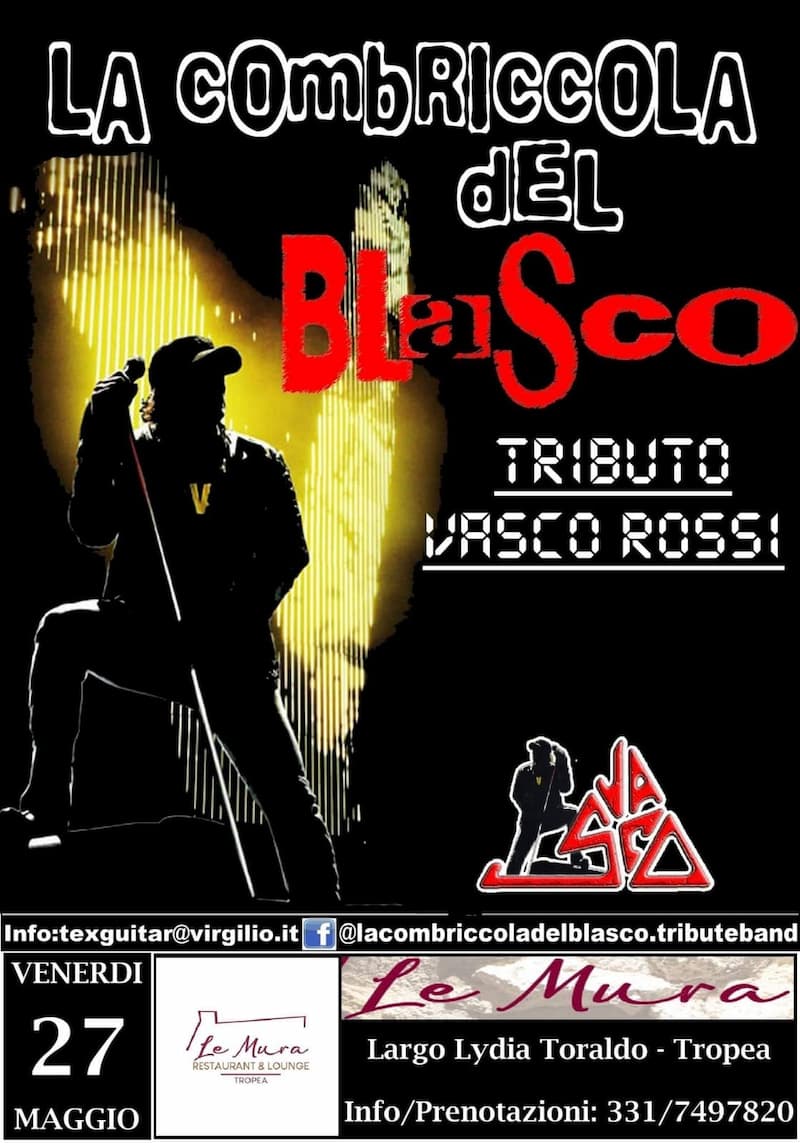 La Combriccola del Blasco tributo Vasco Rossi 27 maggio 2022 a Tropea locandina
