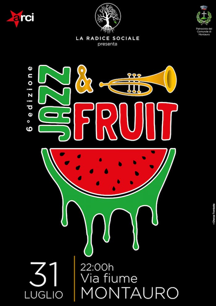 Jazz&Fruit 31 luglio 2022 a Montauro locandina
