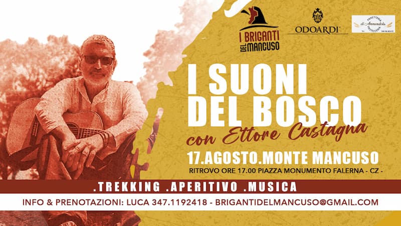 I Suoni del Bosco con Ettore Castagna 17 agosto 2022 Nocera Terinese locandina
