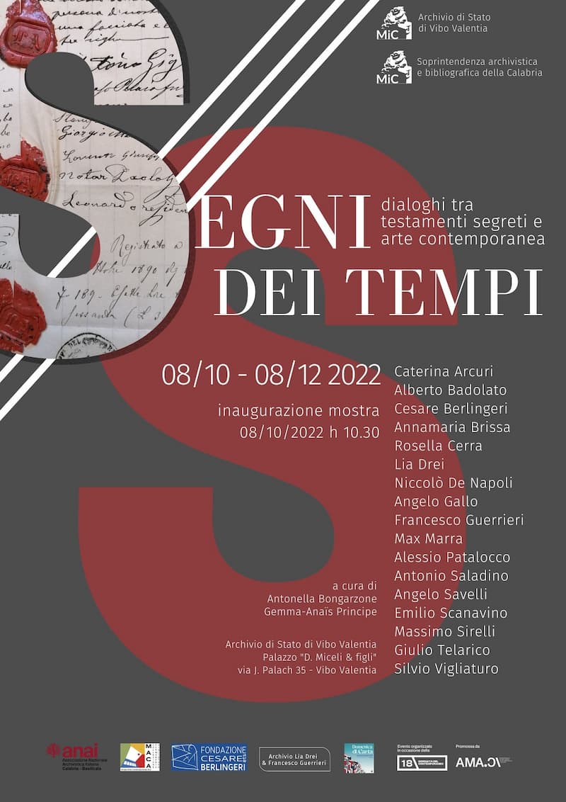 Mostra Segni dei tempi Dialoghi tra testamenti segreti e arte contemporanea 8 ottobre - 8 dicembre 2022 Vibo Valentia locandina