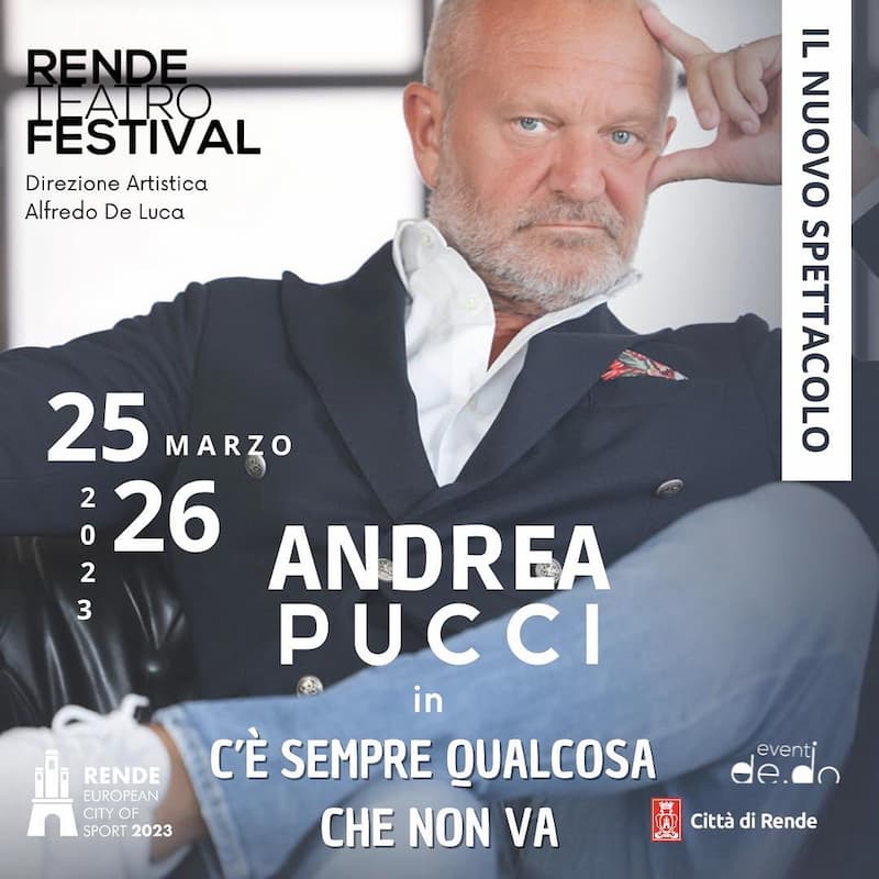 Andrea Pucci in C'è sempre qualcosa che non va 25 e 26 marzo 2023 a Rende locandina