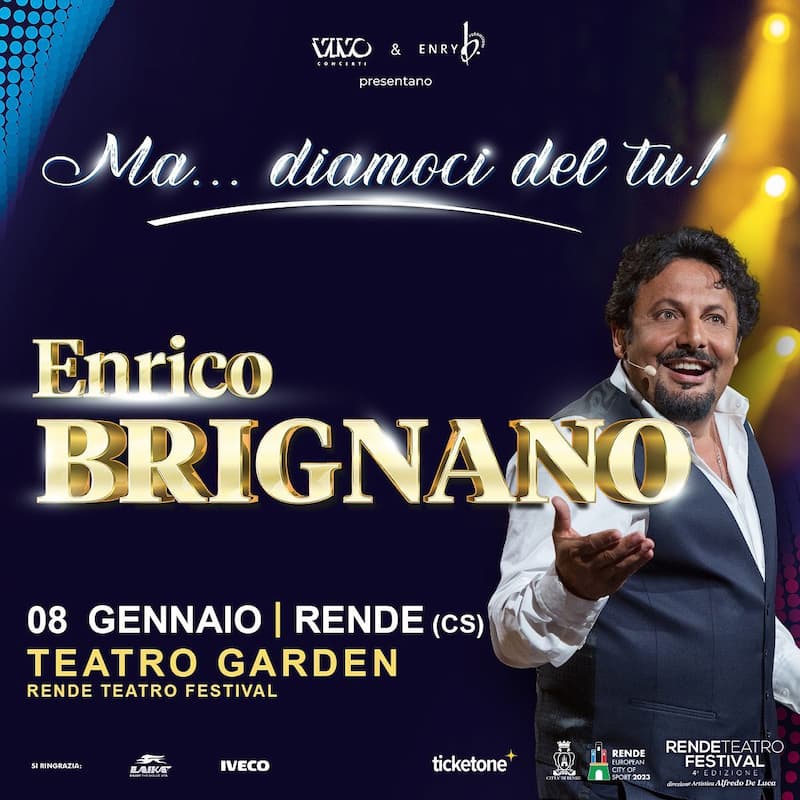 Enrico Brignano in Ma…diamoci del tu! 8 gennaio 2023 Rende locandina