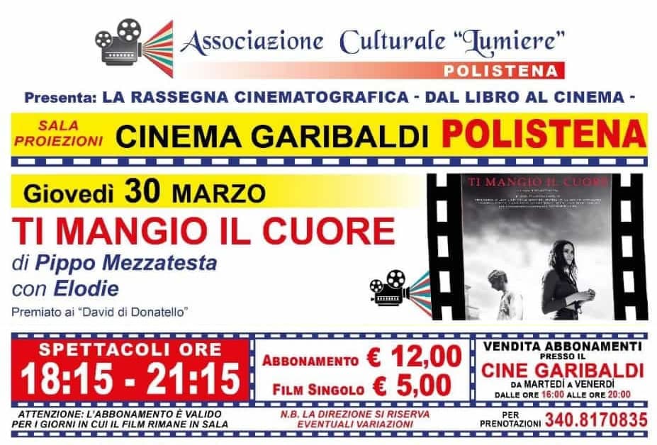 Cinema Garibaldi Polistena - Ti mangio il cuore 30 marzo 2023