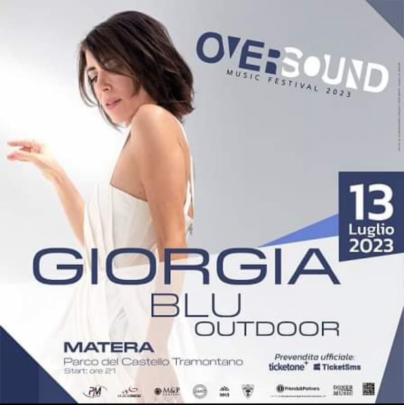 OverSound Music Festival 2023 - Giorgia Blu Outdoor 13 Luglio 2023 Parco del Castello Tramontano, Matera locandina