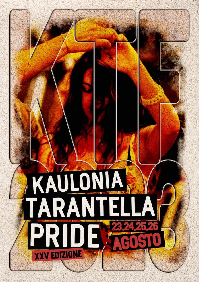 Kaulonia Tarantella Pride XXV edizione dal 23 al 26 Agosto 2023 Caulonia locandina