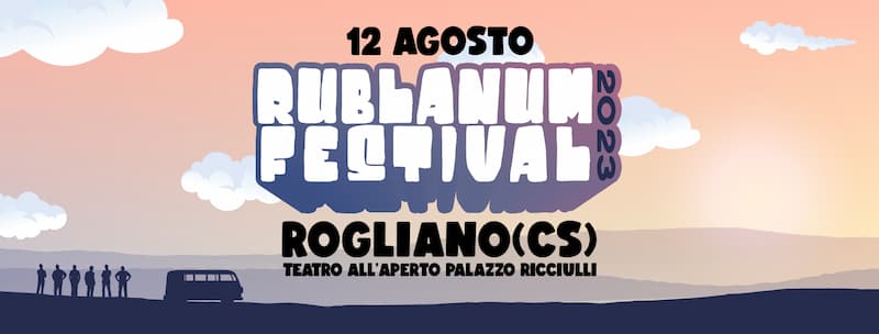 Rublanum Festival 2023 - Rogliano 12 Agosto 2023 locandina