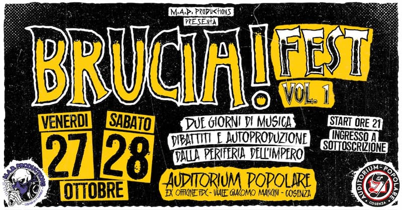 Brucia! Fest Vol. 1 Dal 27 al 29 Ottobre 2023 Auditorium Popolare, Cosenza locandina
