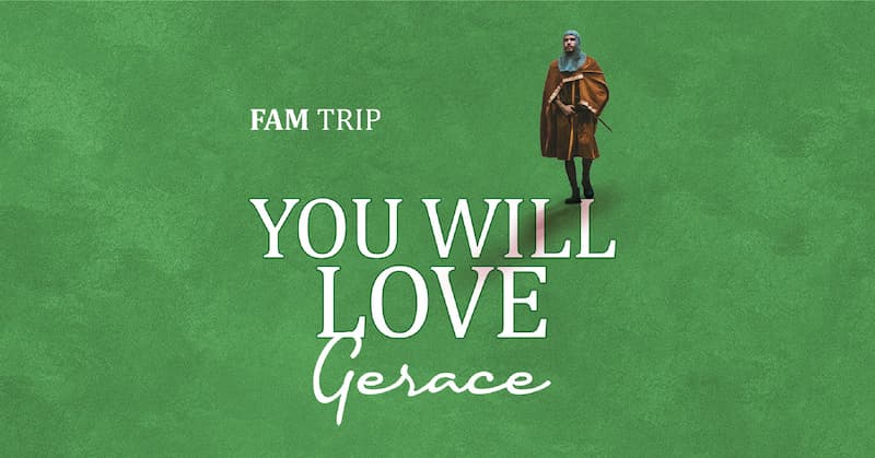 You will love Gerace - Fam Trip 3