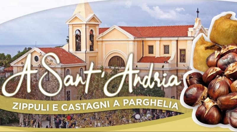 Festa di Sant'Andrea - Zippuli e Castagni a Parghelia 29 Novembre 2023