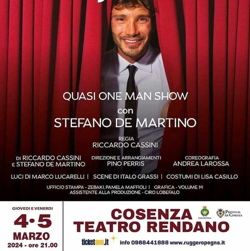 Quasi One Man Show con Stefano De Martino 4 e 5 Marzo 2024 Teatro Rendano, Cosenza
