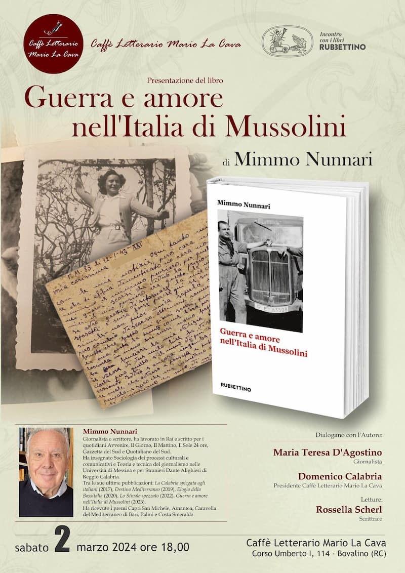 Guerra e amore nell'Italia di Mussolini di Mimmo Nunnari 2 Marzo 2024 Caffè Letterario Mario La Cava, Bovalino