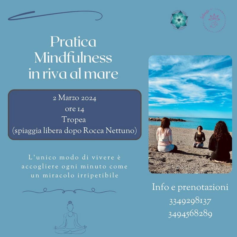 Pratica Mindfulness in riva al mare 2 Marzo 2024 Spiaggia di Rocca Nettuno, Tropea