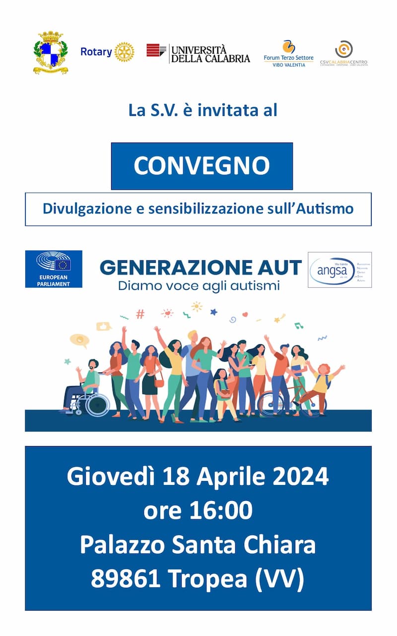 Convegno Divulgazione e sensibilizzazione sull'Autismo 18 Aprile 2024 Palazzo Santa Chiara, Tropea