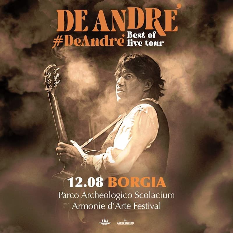 De Andrè - Best of live tour 12 Agosto 2024 Parco Archeologico Scolacium, Borgia Armonie d'Arte Festival