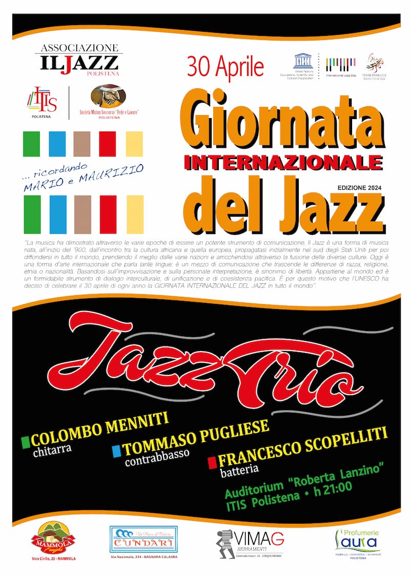 Jazz Trio - Giornata Internazionale del Jazz 30 Aprile 2024 Auditorium Roberta Lanzino ITIS Polistena