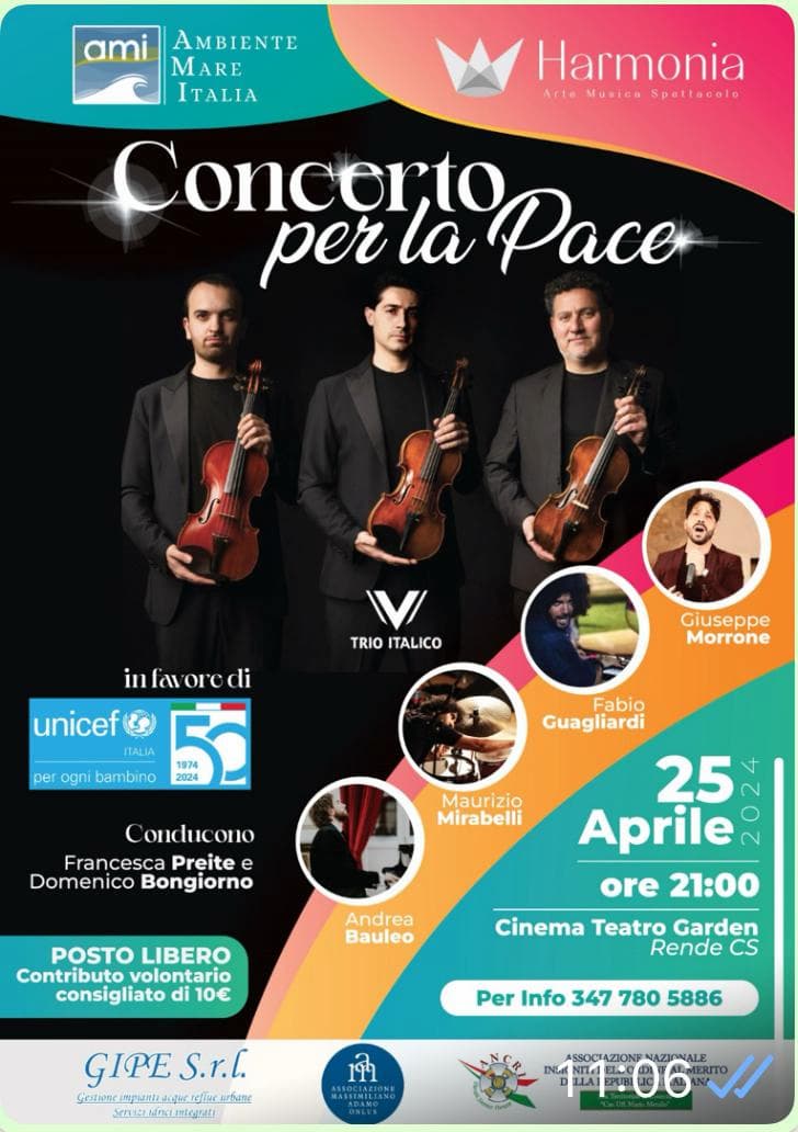 Trio Italico in Concerto per la pace a favore dell'Unicef 25 Aprile 2024 Teatro Garden, Rende